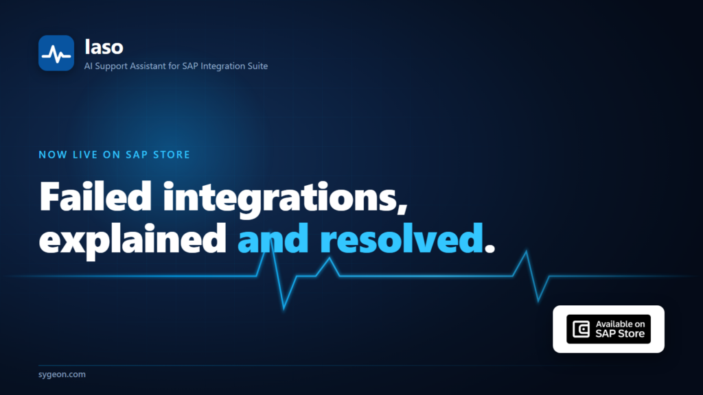 Iaso, AI Support Assistant for SAP Integration Suite, now available on SAP Store: failed integrations explained and resolved