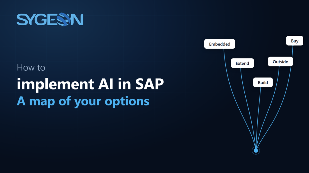 Five routes to implement AI in an SAP landscape: embedded features, platform extension, custom build, outside the stack, and partner solutions